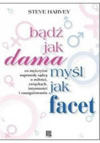 Bądź jak dama, myśl jak facet - Steve Harvey