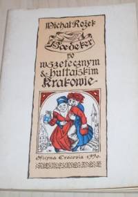 Baedeker po wszetecznym i hultajskim Krakowie - Michał Rożek