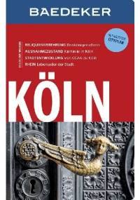 Baedeker Reiseführer Köln - John Sykes