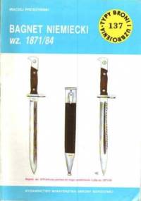 Bagnet niemiecki wz. 1871/84 - Maciej Prószyński