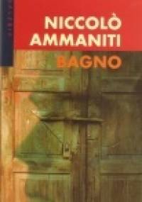 Bagno - Niccolo Ammaniti