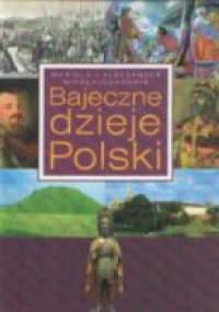 Bajeczne dzieje Polski - Mikołajczyk