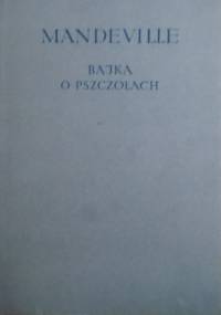 Bajka o pszczołach - Bernard Mandeville