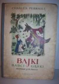 Bajki Babci Gąski - Charles Perrault