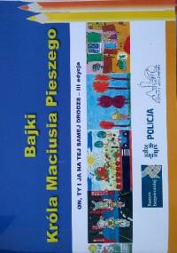 Bajki Króla Maciusia Pieszego