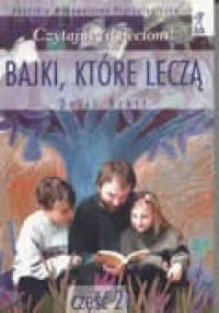 Bajki, które leczą. Część 2 - Doris Brett