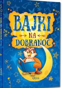 Bajki na dobranoc - Małgorzata Białek