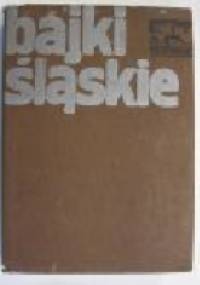 Bajki śląskie - Lucjan Malinowski, Elżbieta Jaworska