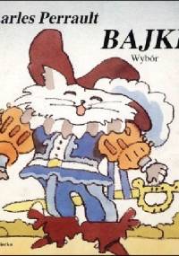Bajki. Wybór - Charles Perrault