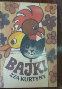 Bajki zza kurtyny. Sztuki dla teatru dziecięcego