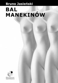 Bal Manekinów - Bruno Jasieński