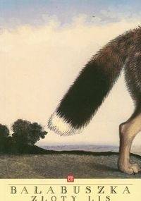 Bałabuszka. Złoty lis. - Tytus Karpowicz