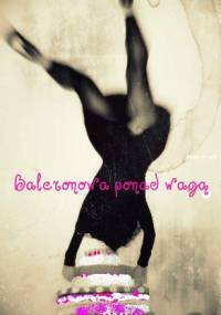 Baleronowa ponad wagą - Anna Ślęzak