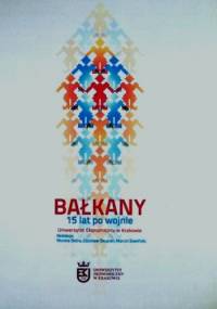 Bałkany 15 lat po wojnie