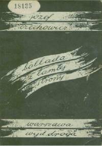 Ballada z tamtej strony - Józef Czechowicz