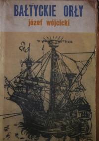 Bałtyckie orły - Józef Wójcicki