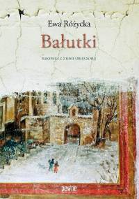 Bałutki - Ewa Różycka