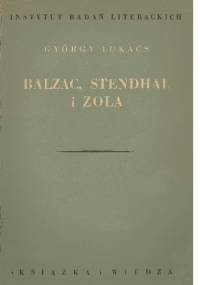 Balzac, Stendhal i Zola - György Lukács