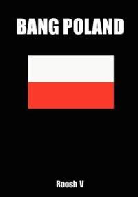 Bang Poland - Roosh V.