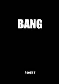 Bang - Roosh V.