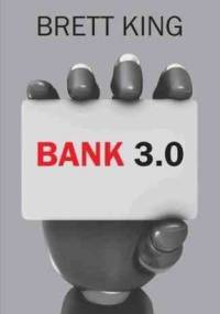 Bank 3.0 - Brett King