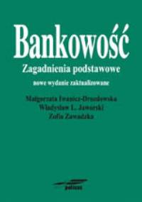 Bankowość. Zagadnienia podstawowe