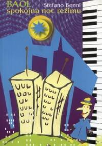 Baol. Spokojna noc reżimu - Stefano Benni