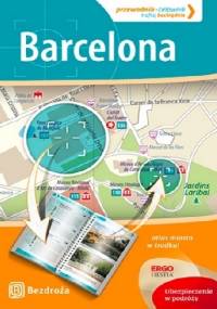 Barcelona. Przewodnik - Celownik - Dominika Zaręba