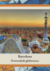 Barcelona. Przewodnik globtrotera - Dawid Dudek