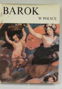 Barok w Polsce - Mariusz Karpowicz