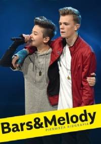 Bars&Melody. Pierwsza biografia - praca zbiorowa