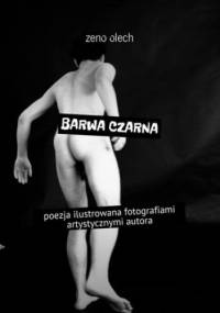 Barwa czarna - Olech Zeno
