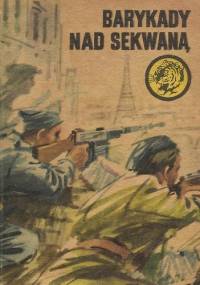 Barykady nad Sekwaną - Stefan Galicki