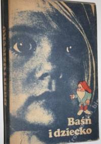 Baśń i dziecko - praca zbiorowa, Halina Skrobiszewska