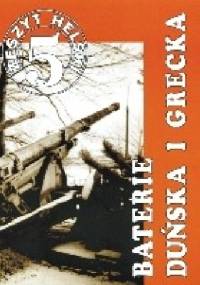 Baterie Duńska i Grecka - Roman Bąkowski