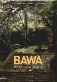 BAWA - THE SRI LANKA GARDENS - na zamówienie - praca zbiorowa