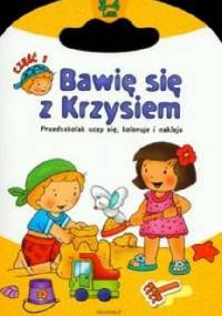 Bawię się z Krzysiem. Część 1 - Renata Wiącek