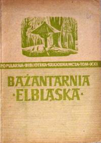 Bażantarnia Elbląska - Alfred Mowczko