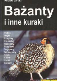 Bażanty i inne kuraki - Andrzej Jarosz
