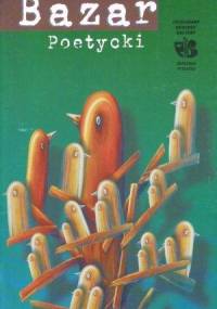 Bazar Poetycki - praca zbiorowa