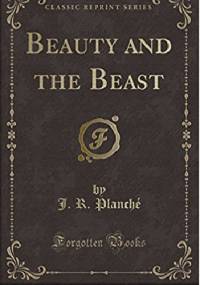 Beauty and the Beast - J.R. Planche