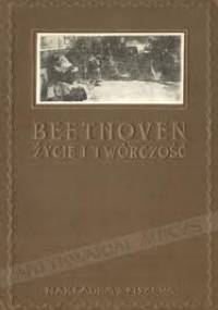 Beethoven. Życie i twórczość - Wilhelm von Lenz