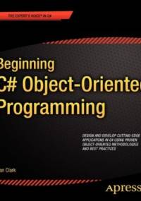 Beginning C# Object-Oriented Programming - Dan Clark