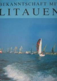 Bekanntschaft mit Litauen - praca zbiorowa