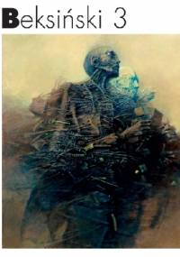 Beksiński 3 - Zdzisław Beksiński, Wiesław Banach