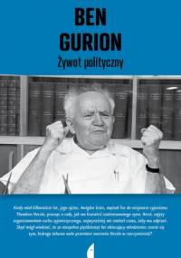 Ben Gurion. Żywot polityczny - Szimon Peres, David Landau