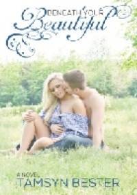 Beneath Your Beautiful - Tamsyn Bester