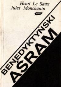 Benedyktyński aśram - Henri Le Saux, Jules Monchanin
