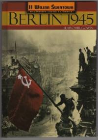 Berlin 1945 - Sławomir Gowin