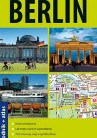 Berlin. Przewodnik + atlas. Explore! guide - praca zbiorowa